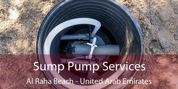 Sump Pump Services Al Raha Beach - United Arab Emirates