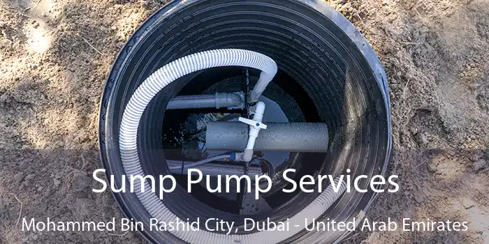 Sump Pump Services Mohammed Bin Rashid City, Dubai - United Arab Emirates