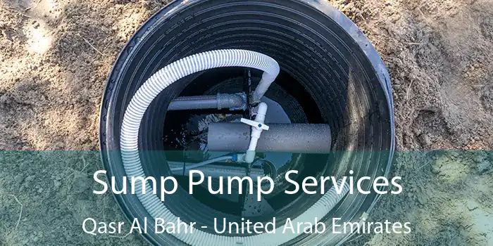 Sump Pump Services Qasr Al Bahr - United Arab Emirates